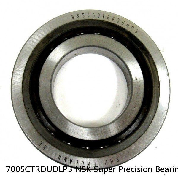 7005CTRDUDLP3 NSK Super Precision Bearings