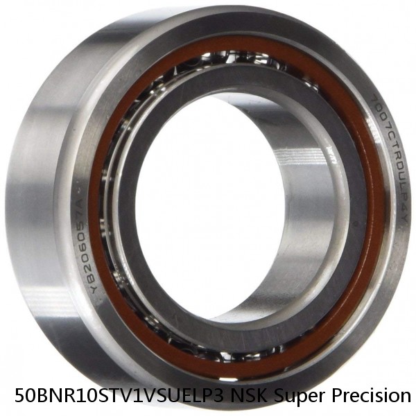 50BNR10STV1VSUELP3 NSK Super Precision Bearings