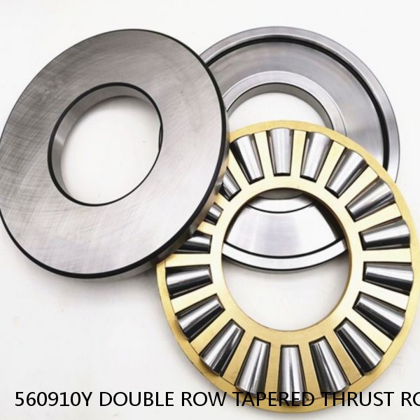 560910Y DOUBLE ROW TAPERED THRUST ROLLER BEARINGS